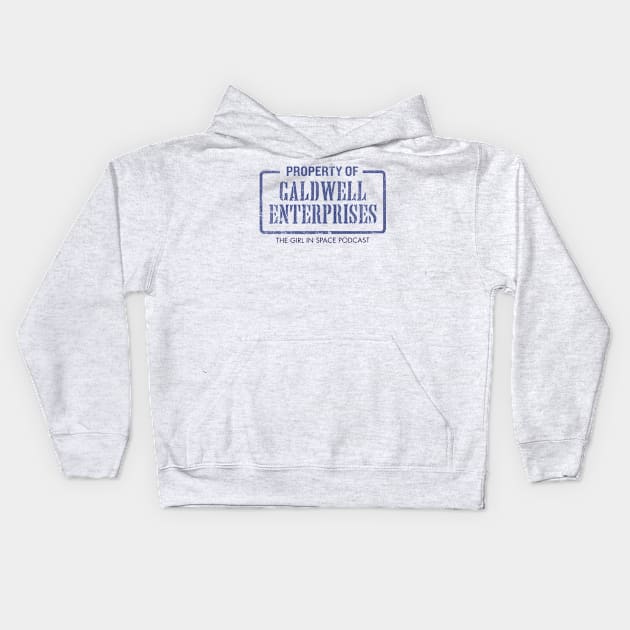 Property of Caldwell Enterprises - Light Kids Hoodie by girlinspacepodcast